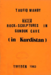 The rock-sculptures in Gunduk cave (in Kurdistan) vignette
