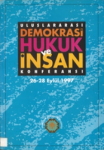 Uluslararası demokrasi hukuk ve insan konferansı, 26-28 Eylül 1997 vignette