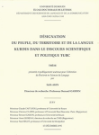 Désignation du peuple, du territoire et de la langue kurdes dans le discours scientifique et politique turc vignette
