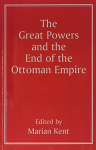 The great powers and the end of the Ottoman Empire vignette
