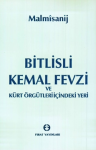 Bitlisli Kemal Fevzi ve Kürt örgütleriiçindeki yeri vignette