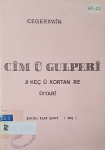 Cîm û gulperî ji keç û xortan re diyarî vignette
