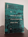 Le Moyen-Orient contemporain 1946-1958 vignette