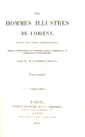 Les hommes illustres de l'Orient, rangés par ordre chronologique, depuis l'établissement de l'islamisme jusqu'à Mahomet II, le conquérant de Constantinople, Tome second vignette