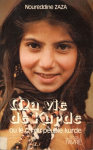 Ma vie de Kurde ou le cri du peuple kurde vignette