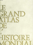 Le grand atlas de l'histoire mondiale vignette