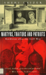 Martyrs, traitors and patriots vignette