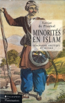 Minorités en Islam. Géographie politique et sociale vignette