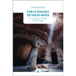 Par le souffle de Sayat-Nova vignette