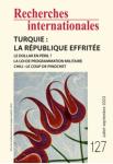 127 - Juillet-septembre 2023 - Turquie : la république effritée vignette
