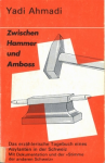 Zwischen Hammer und Amboss. Das erzählerische Tagebuch eines Asylanten in der Schweiz vignette