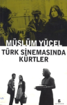 Türk sinemasında Kürtler vignette