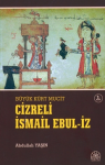 Cizreli İsmail Ebul-İz, büyük Kürt mucit vignette