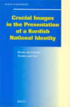 Crucial images in the presentation of a Kurdish national identity vignette