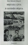 MiÅŸtaxa çiya ji gotinên pêÅŸiya vignette