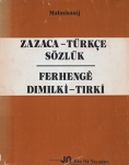 Zazaca-Türkçe Sözlük, Ferhengê Dimilkî-Tirkî vignette