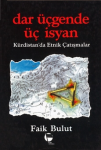 Dar üçgende üç isyan vignette