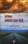 Batman Mersin'e uzak deÄŸil vignette